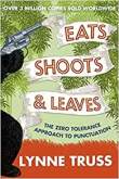Eats, Shoots &amp; Leaves
